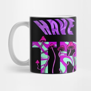 Have a nice trip Mug